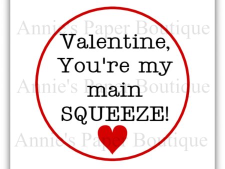 Valentine, You re My Main Squeeze Print & Punch Tags Hot on Sale