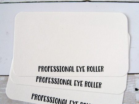 Professional Eye Roller - Mini Note Cards For Discount