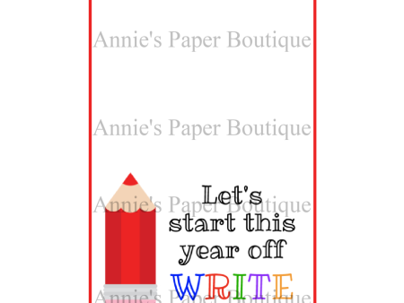 Let s Start This Year Off Write - Printable Bag Toppers Online