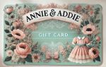 Annie & Addie Gift Card Discount