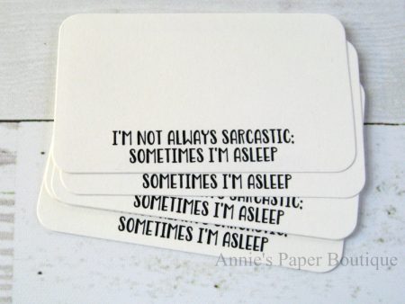 I m Not Always Sarcastic. Sometimes I m Asleep - Mini Note Cards on Sale