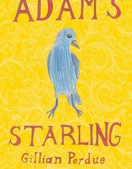 Gillian Perdue: Adam s Starling [2001] paperback For Cheap