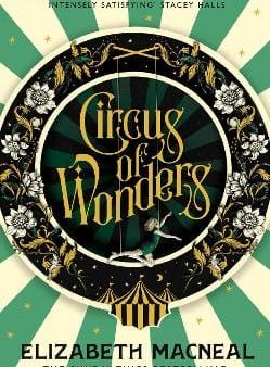 Elizabeth Macneal: Circus of Wonders [2021] paperback Online now